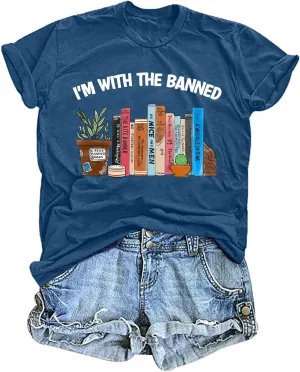 Banned Books T Shirts for Women I'm with The Banned Shirts Book Lover Gifts Casual Librarian Tops