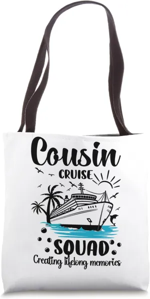 Cousin Cruise Squad 2024 Creating Lifelong Memories Matching Tote Bag