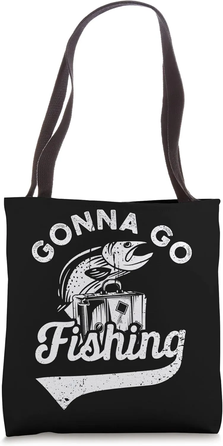 Gonna Go Fishing Rod Fish Hook Fishery Fisherman Sea Ocean Tote Bag