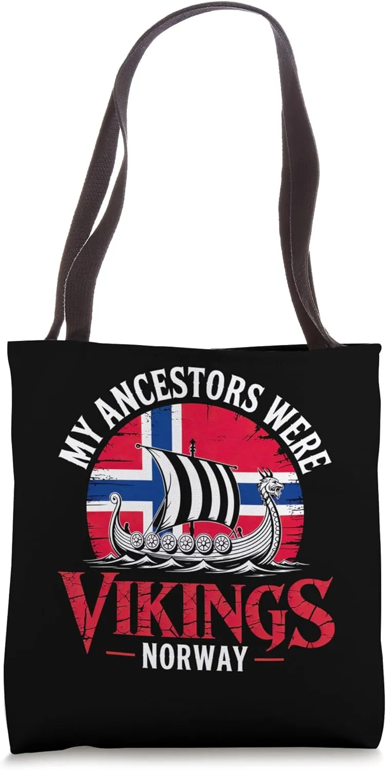 My Ancestors Were Vikings Boat Norwegian Flag Norge Ship Tote Bag