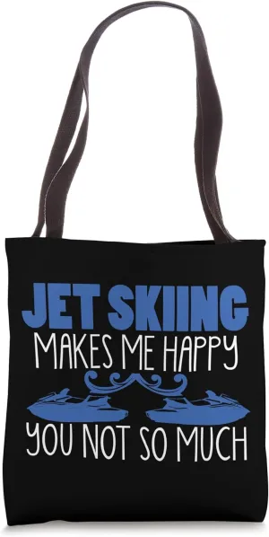 Personal Watercraft Joke Saying Jetski Jet Ski Water Scooter Tote Bag