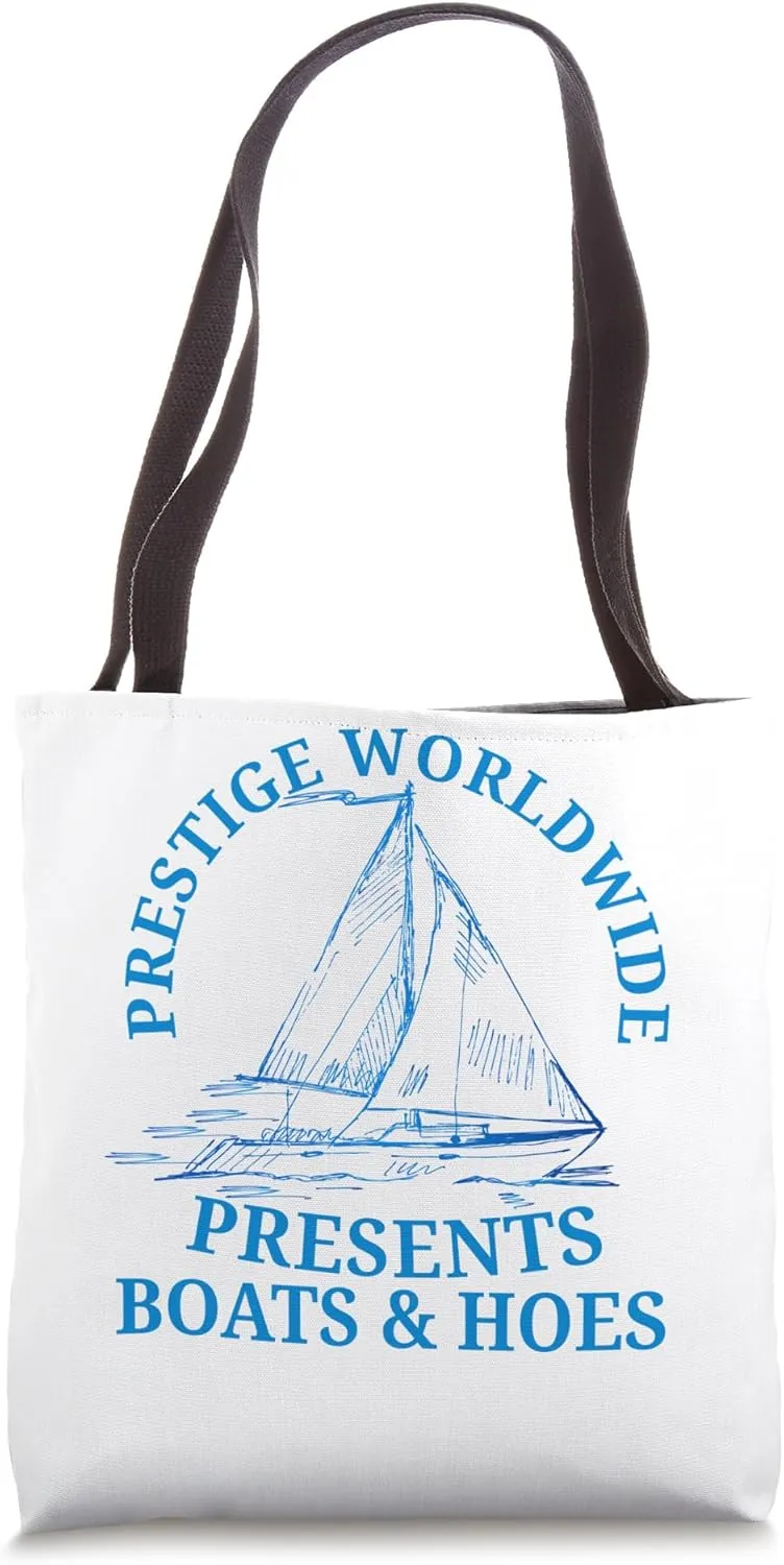 Prestige Worldwide Boats And Hoes Retro Vintage Funny Saying Tote Bag