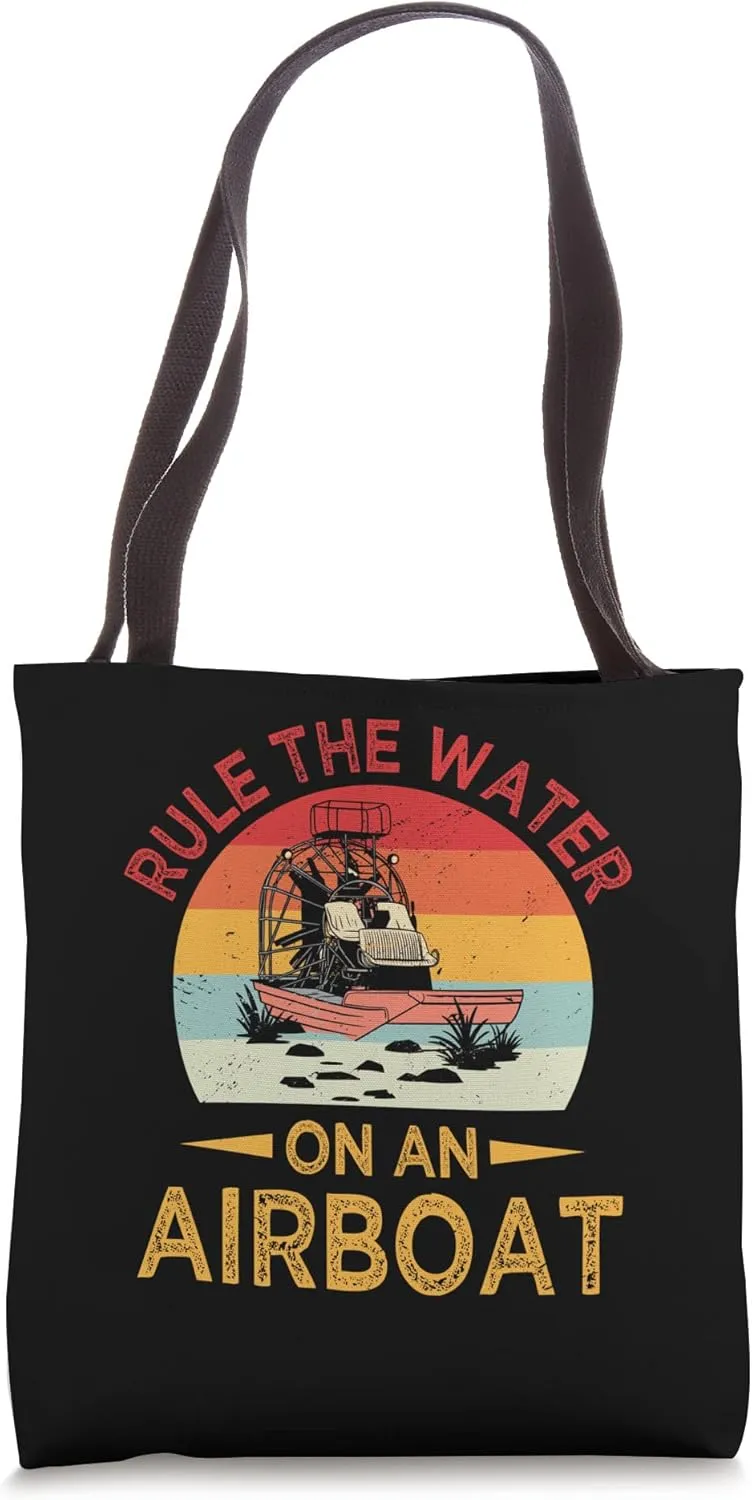 Water Ruler - Bayou Boat Rider Airboat Ruling Fanatic Tote Bag